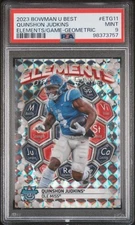 2023 BOWMAN UNIVERSITY BEST ELEMENTS OF THE GAME #ETG11 QUINSHON JUDKINS PSA 9