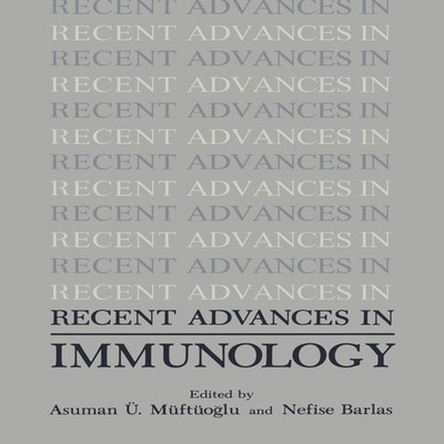 Recent Advances in Immunology Springer Nature B.V. Paperback Spri