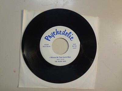 BLUES BAG: I Wanna Be Your Lovin Man-Do Me Wrong-U.S. 7'' 1967 Psychedelic 45-101