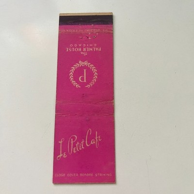 Le Petit Cafe The Palmer House Chicago IL Vintage Matchbook Cover TMB83-5