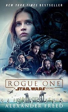 Rogue One: A Star Wars Story von Freed, Alexander | Buch | Zustand gut