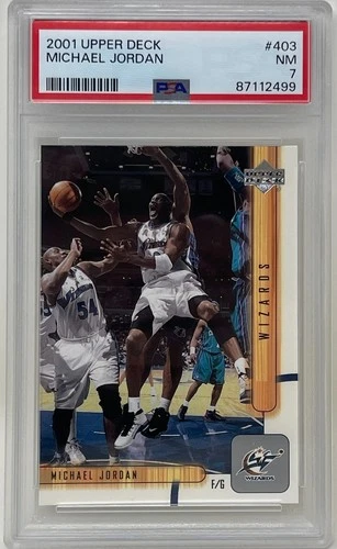 Michael Jordan 2001 Upper Deck Washington Wizards NBA Basketball Card #403 PSA 7