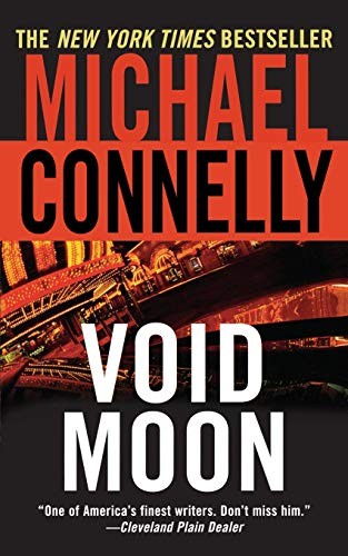 Void Moon by Connelly, Michael  New 9780446694254 Fast Free Shipping<-