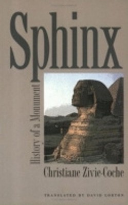 Sphinx: History of a Monument by Christiane Zivie-Coche (English) Hardcover Book