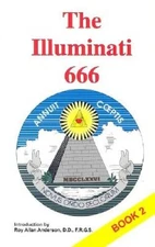 Illuminati 666, Book 2 - Paperback By William Josiah Sutton - GOOD