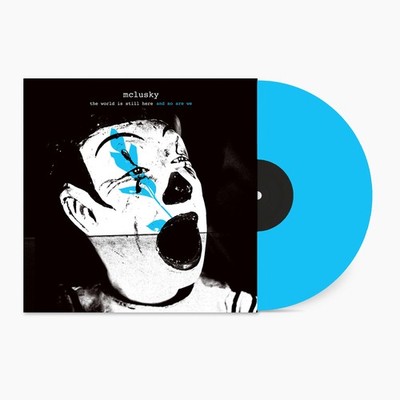MCLUSKY WORLD IS STILL HERE  SO ARE WE BLUE VINYL LP