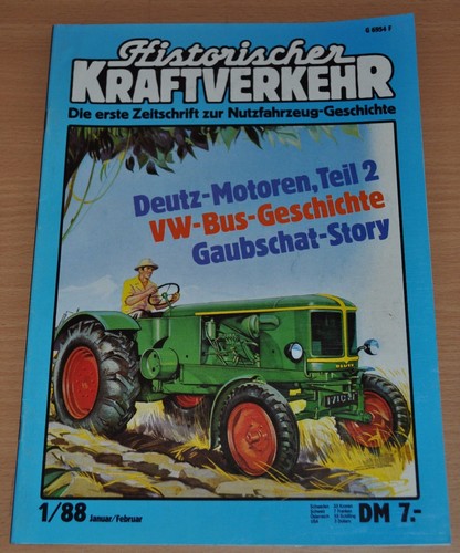 Historischer Kraftverkehr HIK 1/88 Deutz-Motoren VW Bus Gaubschat Büssing Lanz