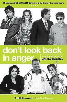 Dont Look Back In Anger by Daniel Rachel PAPERBACK 9781409180722 - Image 2