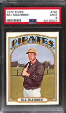 1972 TOPPS #760 BILL MAZEROSKI PSA 9 Mint 42170037 