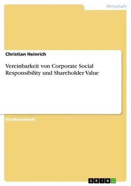 Christian Heinrich | Vereinbarkeit Von Corporate Social Responsibility Und...-image