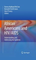 African Americans And Hiv/Aids Understanding And Addressing The Epidemic Buch Xx