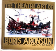 Theatre Art of Boris Aronson (1987 hc/dj VG) Lisa Aronson and Frank Rich