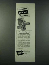 1947 Ampro Slide projector Ad - Brighter Sharper Pictures