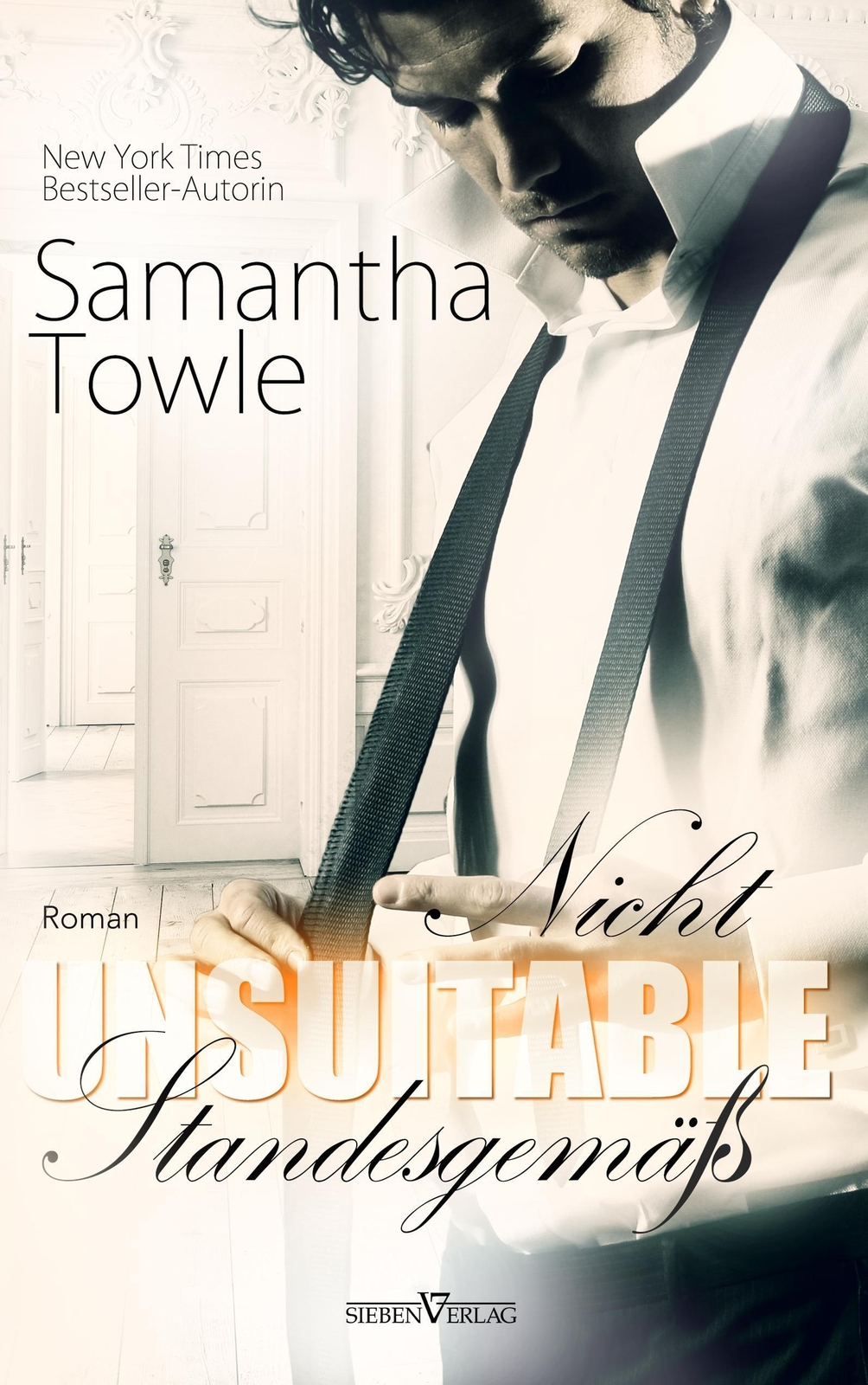 Thumbnail - Unsuitable - Nicht Standesgemäß Samantha Towle Taschenbuch Paperback
