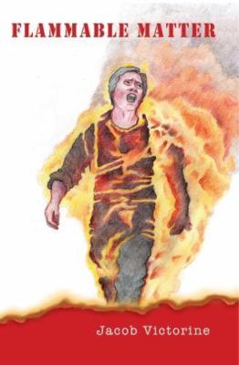 Flammable Matter Jacob Victorine paperback Collectible - Very Good