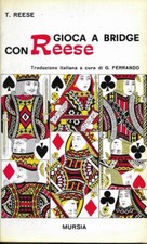 GIOCA A BRIDGE CON REESE