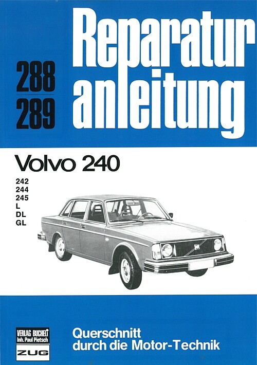 VOLVO 240-242-244-245 Reparaturanleitung Reparatur-Buch/Handbuch/Wartung+Pflege