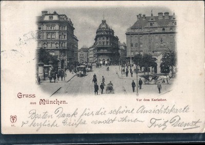 Greetings from Munich, before Karlsthor 1897