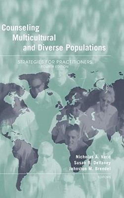 Counseling Multicultural and Diverse Populations: Strategies f .