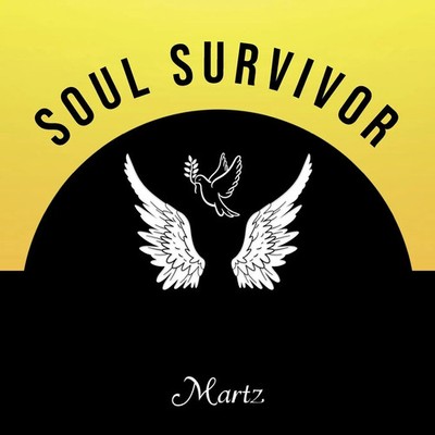 Soul Survivor | Martz | Taschenbuch | Englisch | 2025 | Prime Seven Media