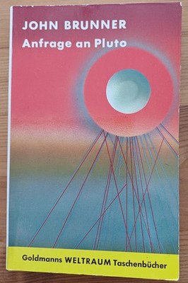 Anfrage an Pluto v. John Brunner, Goldmann TB 065, 1966, Deutsch, Zustand: Gut+!