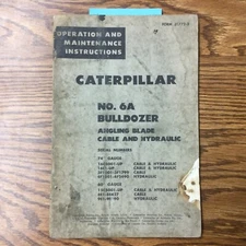 CAT Caterpillar 6A OPERATION & MAINTENANCE MANUAL BULLDOZER BLADE, D6 TRACTOR