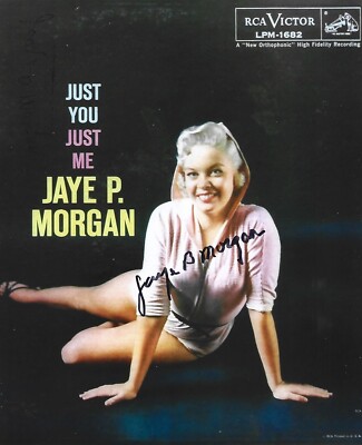 MUSIC LEGEND JAYE P. MORGAN SIGNED 8X10 JUST YOU JUST ME THE GONG SHOW