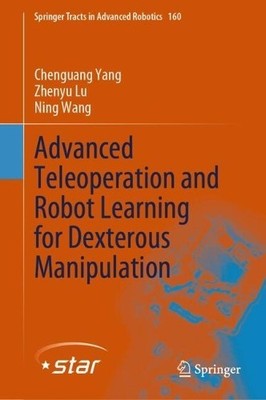 Advanced Teleoperation and Robot Learning for Dexterous Manip... - 9783031785009