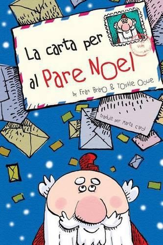La carta per al Pare Noel by Fran Bravo (Catalan) Paperback Book