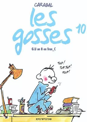 Les Gosses, Band 10: G.U. eine 8 in fran_C, Carabal