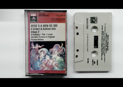 Gilbert & Sullivan - Here's A How De Do Album 2 Cassette 1985 EMI Classical