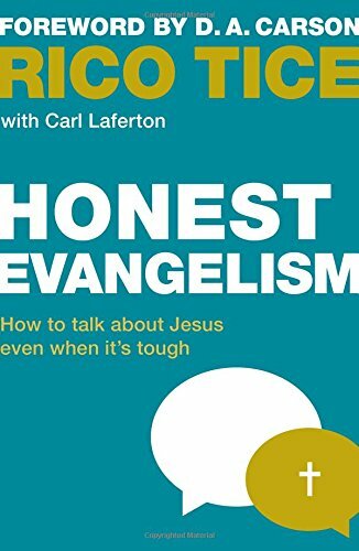 Honest Evangelism (Live Different) By Rico Tice,Carl Laferton
