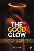 Jon Dean | The Good Glow | Taschenbuch | Englisch (2020) | Policy Press