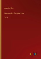 Augustus Hare | Memorials Of A Quiet Life | Taschenbuch | Englisch (2023)
