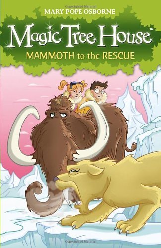 Magic Tree House 7: Mammoth to the Rescue-Mary Pope Osborne