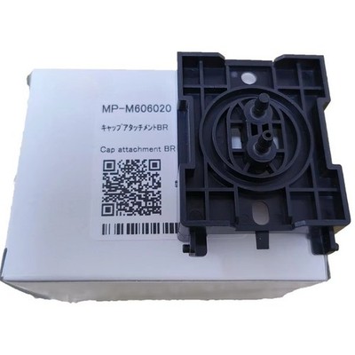 Original and New Cap Attachment BR for Mimaki UJV100-160 JV100-160 MP-M606020
