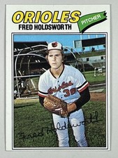 1977 Topps Fred Holdsworth Baltimore Orioles #466