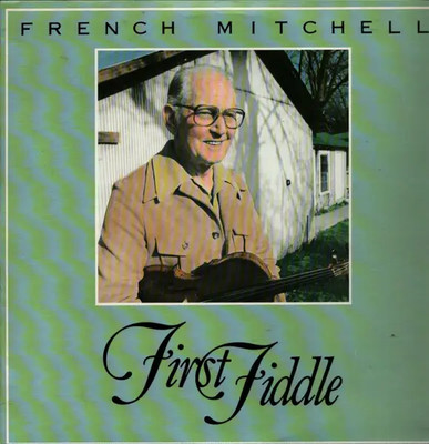 French Mitchell First Fiddle BOOKLET NEAR MINT Elder Berry Records Vinyl LP