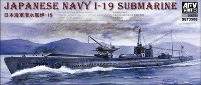AFV CLUB AFVSE73506 1/350 Japanese Navy I-19 Submarine