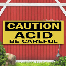 Caution ACID Be Careful Indoor Outdoor Banner Sign with grommets