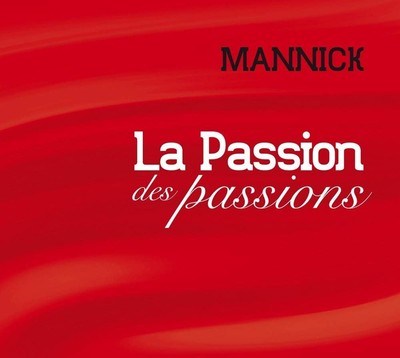 Mannick La passion des passions (CD) (UK IMPORT)