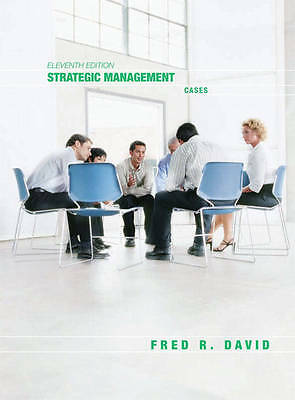 Strategic Management: Cases by Fred David