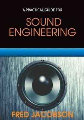Fred Jacobson Sound Engineering (Taschenbuch)