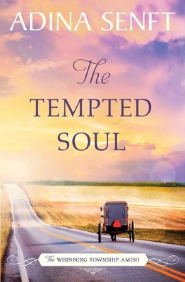 Adina Senft | The Tempted Soul | Taschenbuch | Englisch (2020) | Amish Romance