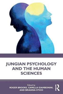 Roger Brooke (u. a.) | Jungian Psychology and the Human Sciences | Taschenbuch