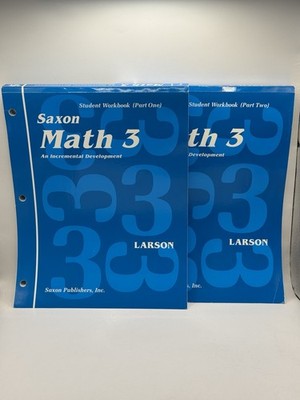 Saxon Math 3 - Student Workbook - Set Of 2 - Part One & Part Two - Larson