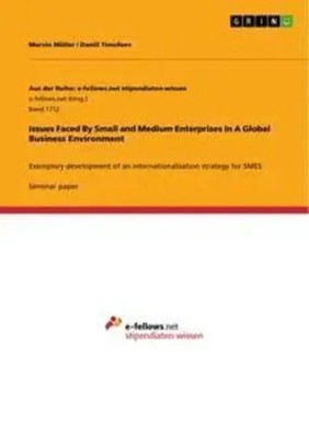 Daniil Timofeev (u. a.) | Issues Faced By Small and Medium Enterprises In A...