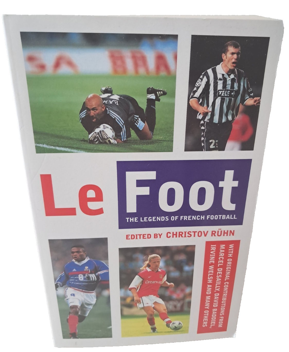 LE FOOT THE LEGENDS OF FRENCH FOOTBALL EDITED BY CHRISTOV RUHN P/B BRAND NEW