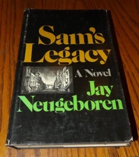 1974 Sams Legacy Book-A Novel Jay Neugeboren
