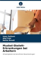 Muskel-Skelett-Erkrankungen Bei Arbeitern Imen Sellami